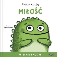 Okładka: Kiedy czuję miłość. Wielkie emocje