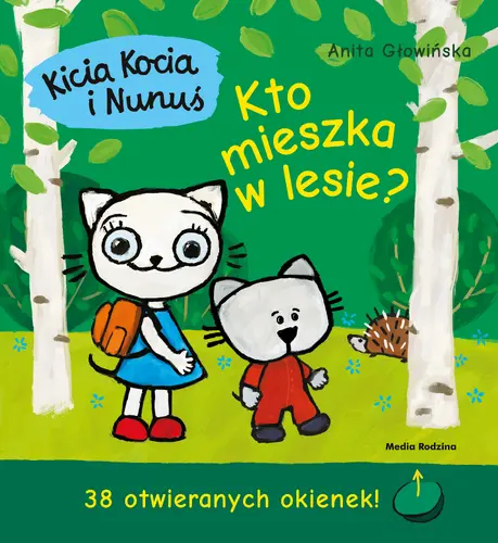 Okładka: Kicia Kocia i Nunuś: Kto mieszka w lesie?