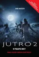 Okładka: Jutro 2. W pułapce nocy