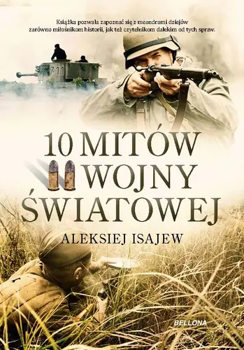 Okładka: 10 mitów II wojny światowej
