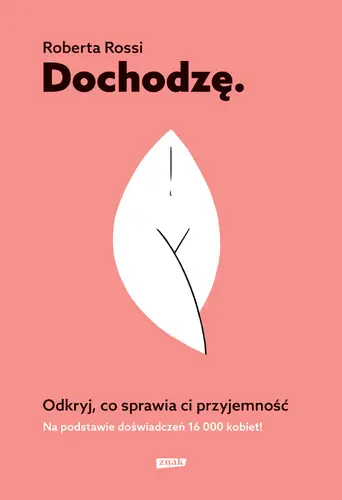 Okładka: Dochodzę. Odkryj, co sprawia Ci przyjemność (2022)