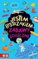Okładka: Jestem bystrzakiem. Zabawy logiczne