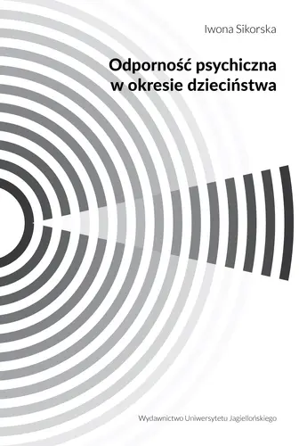 Okładka: Odporność psychiczna w okresie dzieciństwa