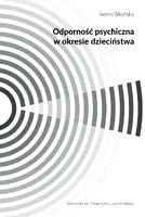 Okładka: Odporność psychiczna w okresie dzieciństwa