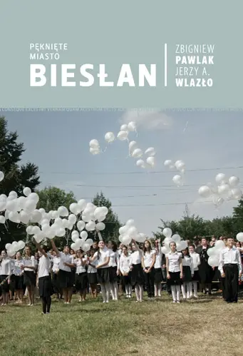 Okładka: Pęknięte miasto. Biesłan