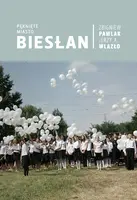 Okładka: Pęknięte miasto. Biesłan