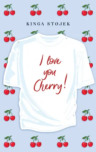 Okładka: I Love You, Cherry
