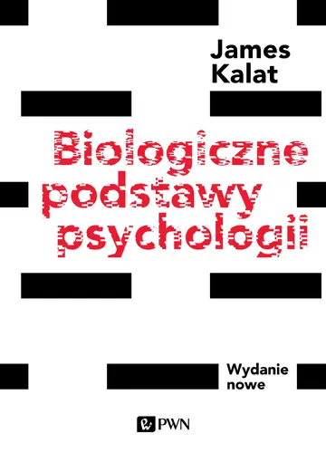 Okładka: Biologiczne podstawy psychologii. Wydanie nowe