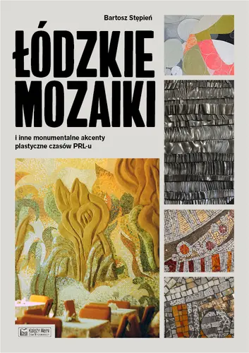 Okładka: Łódzkie mozaiki