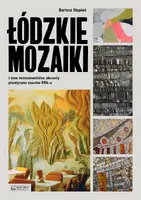 Okładka: Łódzkie mozaiki