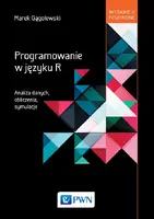 Okładka: Programowanie w języku R. Analiza danych. Obliczenia. Symulacje