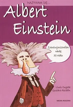 Okładka: Nazywam się Albert Einstein