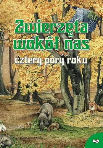 Okładka: Zwięrzeta wokół nas