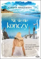 Okładka: Nic się nie kończy