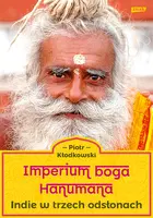 Okładka: Imperium boga Hanumana. Indie w trzech odsłonach