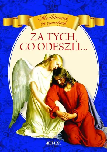 Okładka: Za tych, co odeszli...