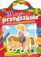 Okładka: Moje przedszkole od 5 lat