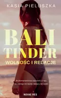 Okładka: Bali Tinder. Wolność i relacje
