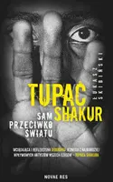 Okładka: Tupac Shakur. Sam przeciwko światu