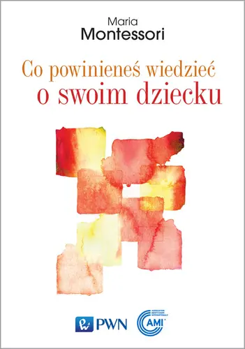 Okładka: Co powinieneś wiedzieć o swoim dziecku