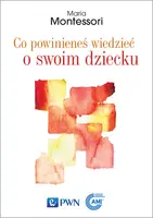 Okładka: Co powinieneś wiedzieć o swoim dziecku