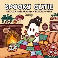 Okładka: Spooky Cutie. Urocza i relaksująca kolorowanka