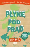 Okładka: Płynę pod prąd