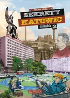 Okładka: Sekrety Katowic - cz. 2