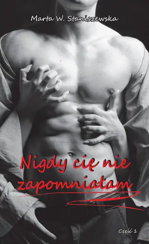 Okładka: Nigdy cię nie zapomniałam