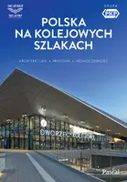 Okładka: Polska na kolejowych szlakach. Architektura, historia, nowoczesność