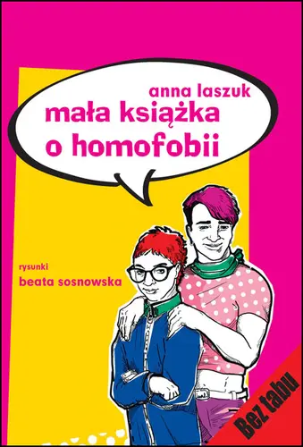 Okładka: Mała książka o homofobii