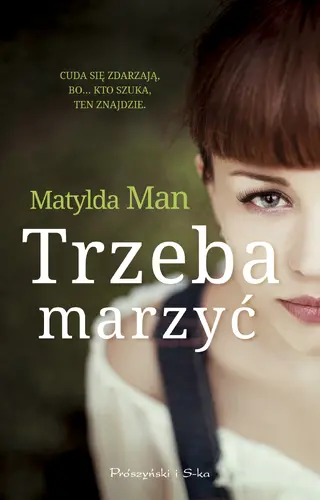 Okładka: Trzeba marzyć
