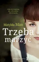 Okładka: Trzeba marzyć