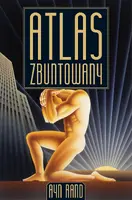 Okładka: Atlas zbuntowany TW. OPRAWA