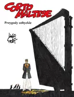 Okładka: Corto Maltese – Przygody celtyckie, tom 4