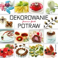 Okładka: Dekorowanie potraw