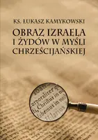 Okładka: Obraz Izraela i Żydów w myśli chrześcijańskiej