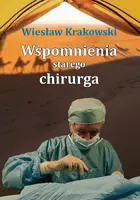 Okładka: Wspomnienia starego chirurga