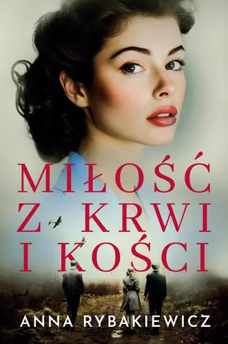 Okładka: Miłość z krwi i kości