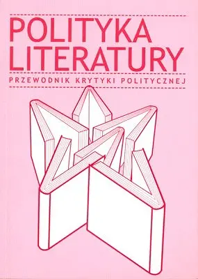 Okładka: Polityka literatury.