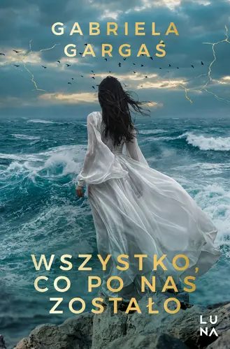 Okładka: Wszystko, co po nas zostało