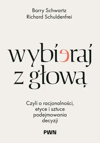 Okładka: Wybieraj z głową