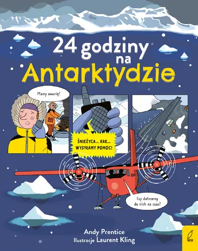 Okładka: 24 godziny na Antarktydzie