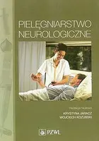 Okładka: Pielęgniarstwo neurologiczne
