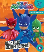 Okładka: Pidżamersi. Czas być bohaterem.
