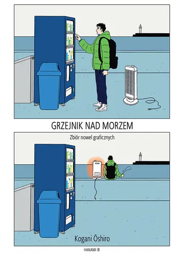 Okładka: Grzejnik nad morzem: zbiór nowel graficznych Kogani Ōshiro