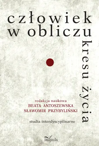 Okładka: Człowiek w obliczu kresu życia