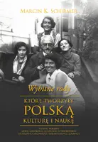 Okładka: Wybitne rody, które tworzyły polską kulturę i naukę