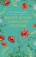 Okładka: Między ustami a brzegiem pucharu (wersja ekskluzywna)