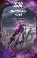 Okładka: Star Stable. Nadchodzi mrok
